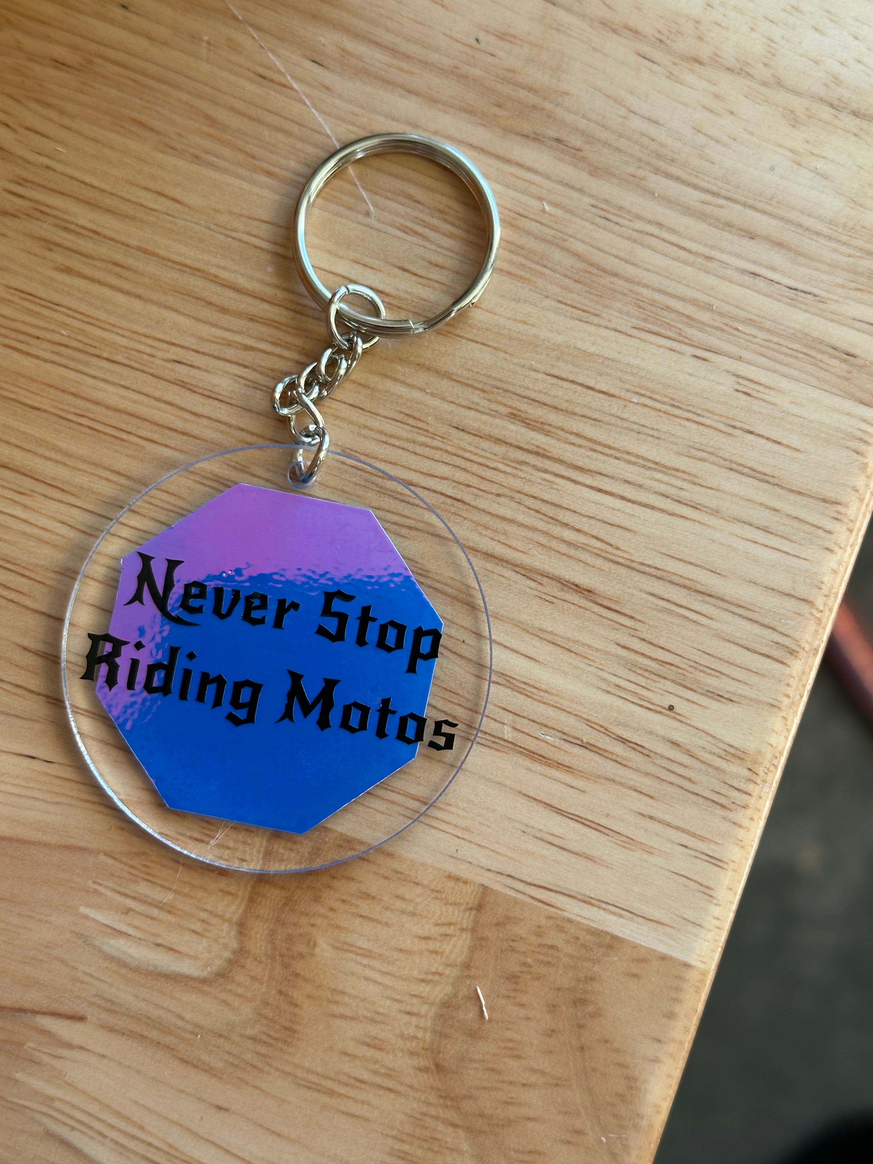 Never Stop Riding Key Chain